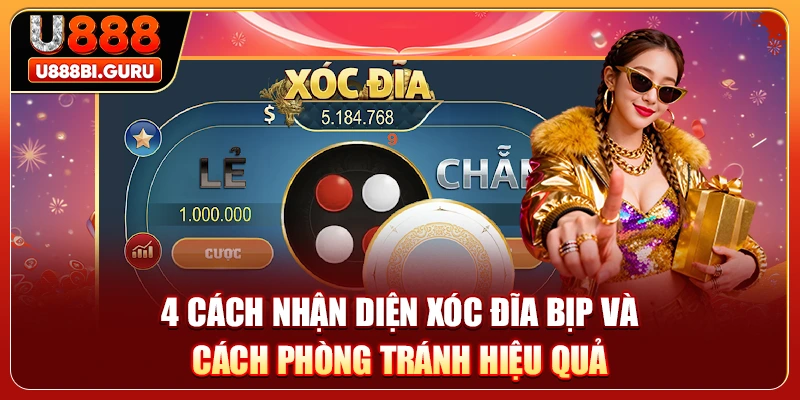 4 Cách Nhận Diện Xóc Đĩa Bịp Và Cách Phòng Tránh Hiệu Quả