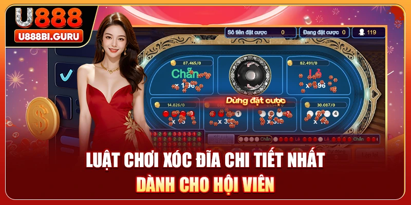 Luật chơi xóc đĩa chi tiết nhất dành cho hội viên