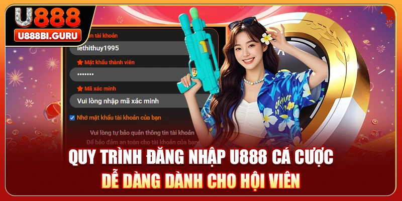 Quy trình đăng nhập U888 cá cược dễ dàng dành cho hội viên 