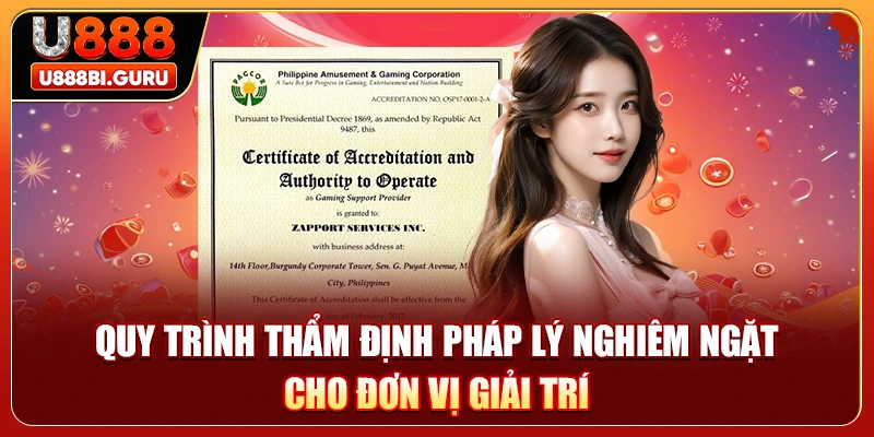 Quy trình thẩm định pháp lý nghiêm ngặt cho đơn vị giải trí