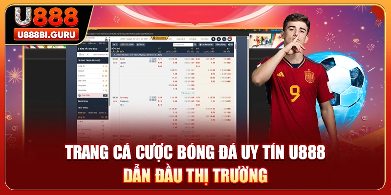 Trang Cá Cược Bóng Đá Uy Tín U888 Dẫn Đầu Thị Trường